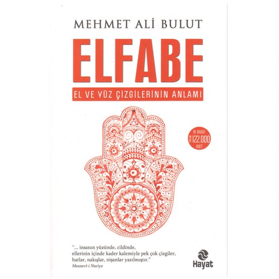 HAYAT / ELFABE - EL VE YÜZ ÇİZGİLERİNİN ANLAMI