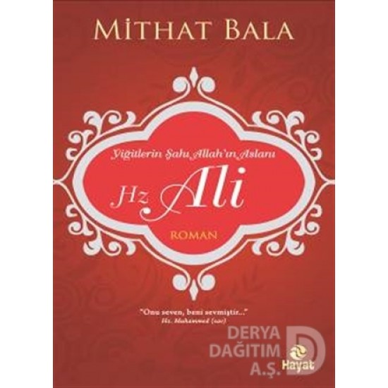 HAYAT / HZ. ALİ / MİTHAT BALA