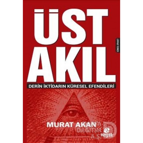 HAYAT / ÜST AKIL / MURAT AKAN