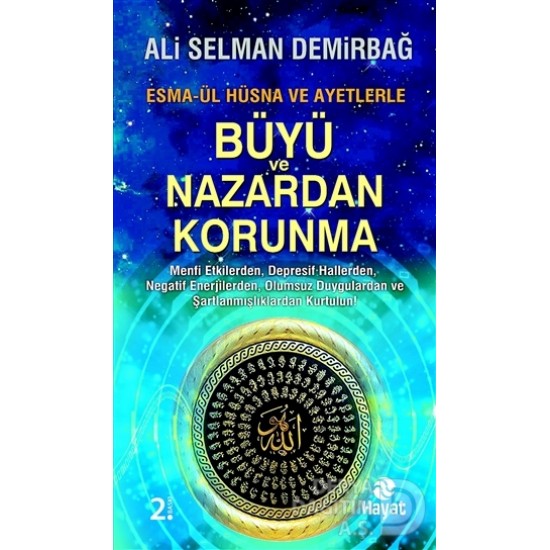 HAYAT / BÜYÜ VE NAZARDAN KORUNMA / A.S. DEMİRBAĞ