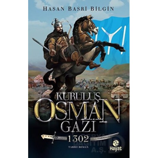 HAYAT / KURULUŞ OSMAN GAZİ / HASAN BASRİ BİLGİN