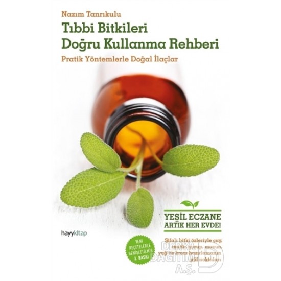 HAYYKITAP / TIBBİ BİRKİLERİ DOĞRU KULLANMA REHBERİ