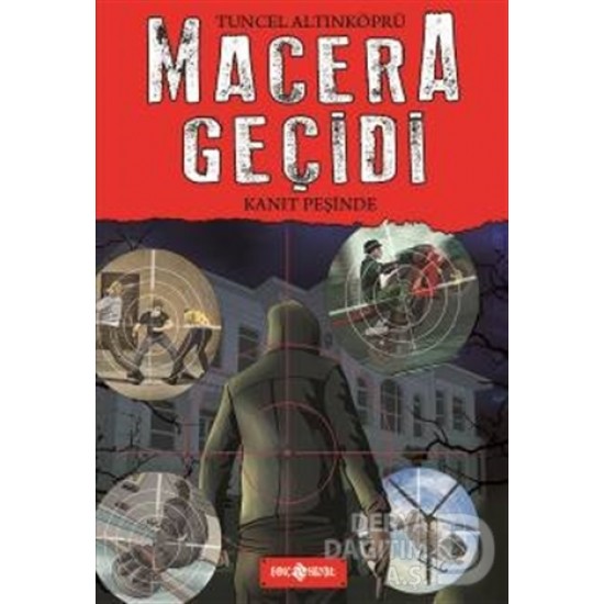 HAYAT / MACERA GEÇİDİ - KANIT PEŞİNDE