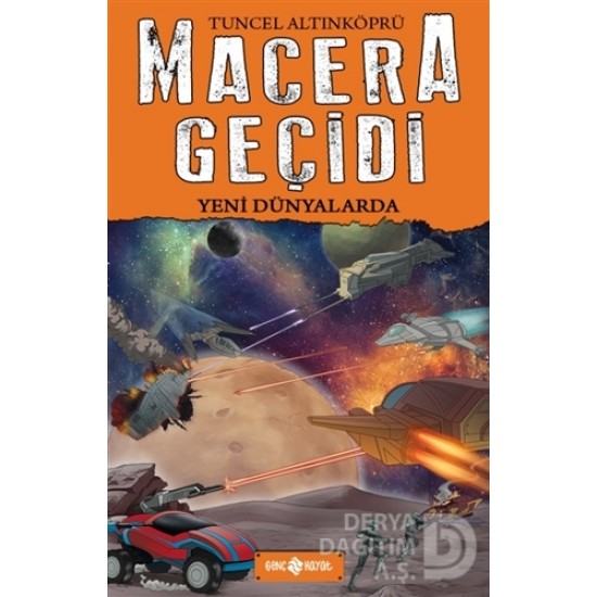 HAYAT / MACERA GEÇİDİ - YENİ DÜNYALARDA