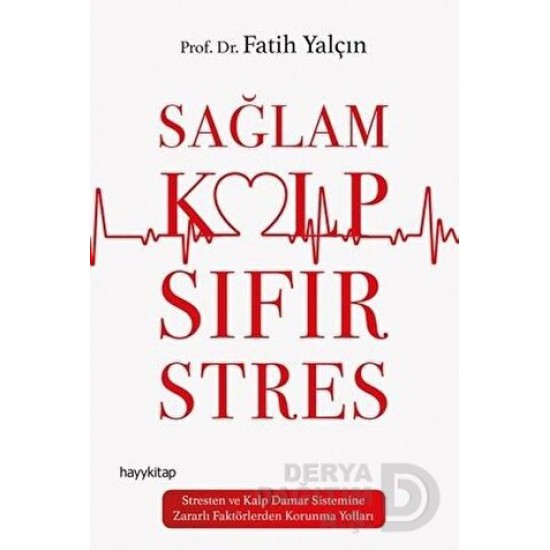 HAYYKITAP / SAĞLAM KALP SIFIR STRES