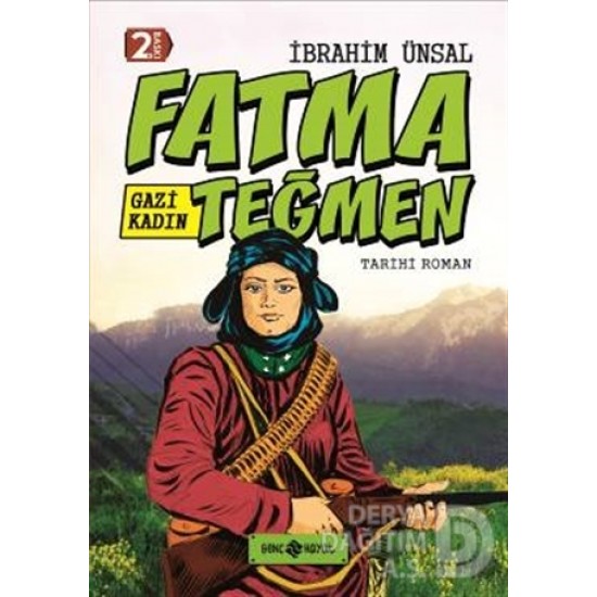 HAYAT / GAZİ KADIN - FATMA TEĞMEN