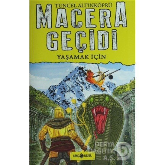 HAYAT / MACERA GEÇİDİ - YAŞAMAK İÇİN