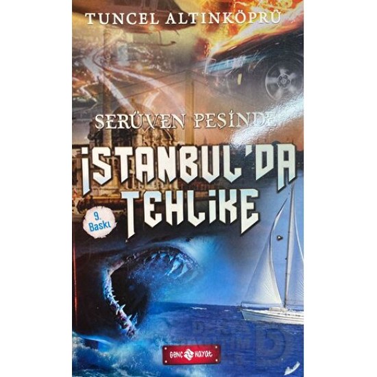 HAYAT / SERÜVEN PEŞİNDE 11 İSTANBUL DA TEHLİKE