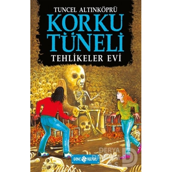 HAYAT / KORKU TÜNELİ -TEHLİKELER EVİ