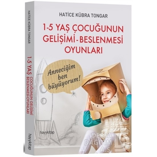 HAYYKITAP / 1-5 YAŞ ÇOCUĞUNUN GELİŞİMİ BESLENMESİ