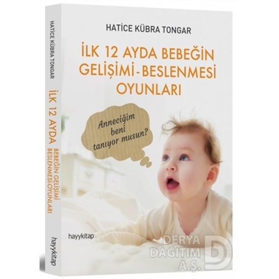 HAYYKITAP / İLK 12 AYDA BEBEĞİN GELİŞİMİ BESLENMES