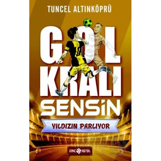 HAYAT / GOL KRALI - 2 YILDIZIN  PARLIYOR