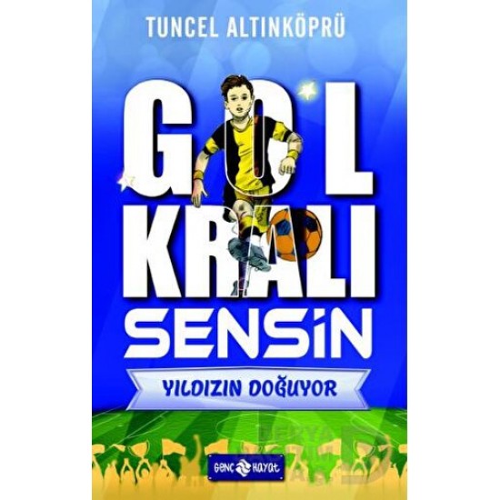 HAYAT / GOL KRALI - 1 YILDIZIN DOĞUYOR