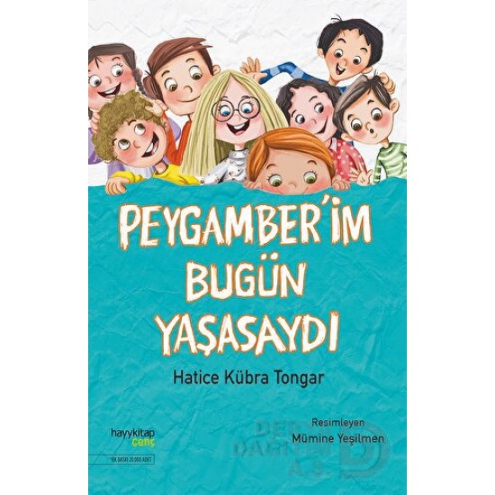 HAYYKITAP / PEYGAMBERİM BUGÜN YAŞASAYDI