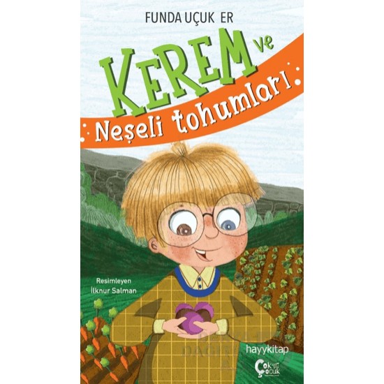 HAYYKITAP / KEREM VE NEŞELİ TOHUMLAR