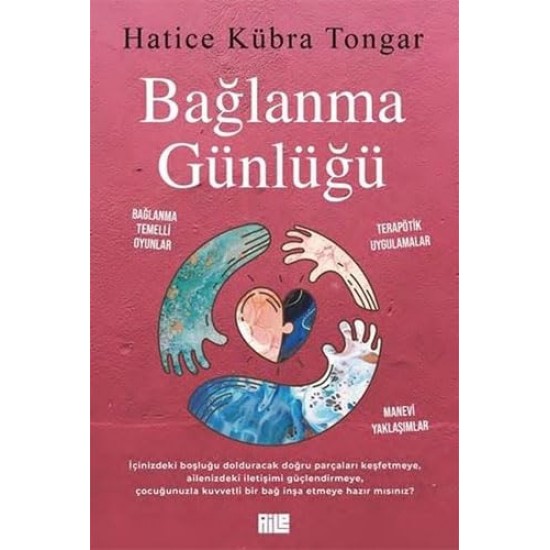 AİLE YAY /  BAĞLANMA GÜNLÜĞÜ