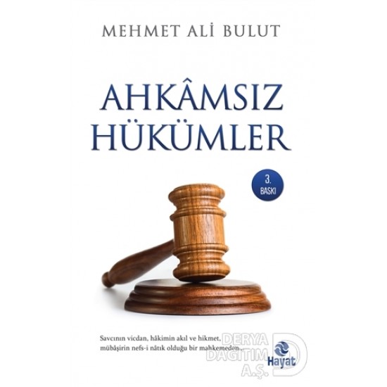 HAYAT / AHKAMSIZ HÜKÜMLER / M. ALİ BULUT