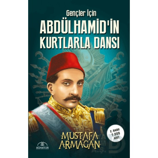 HÜMAYUN / GENÇLER İÇİN ABDÜLHAMİDİN KURTLARLA DANSI