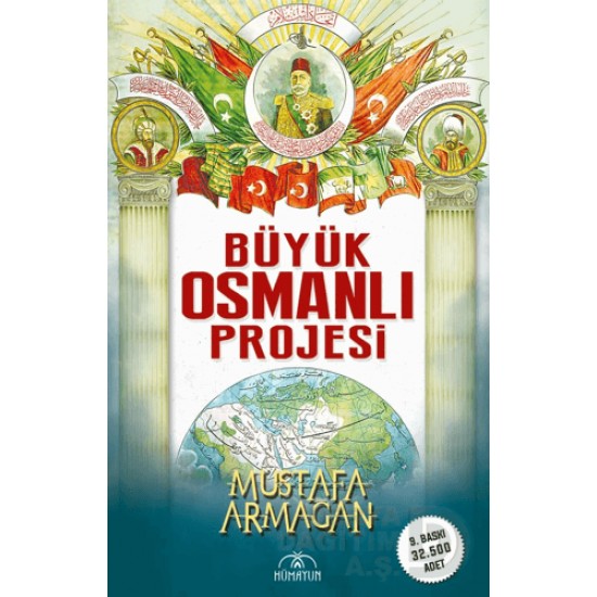 HÜMAYUN / BÜYÜK OSMANLI PROJESİ