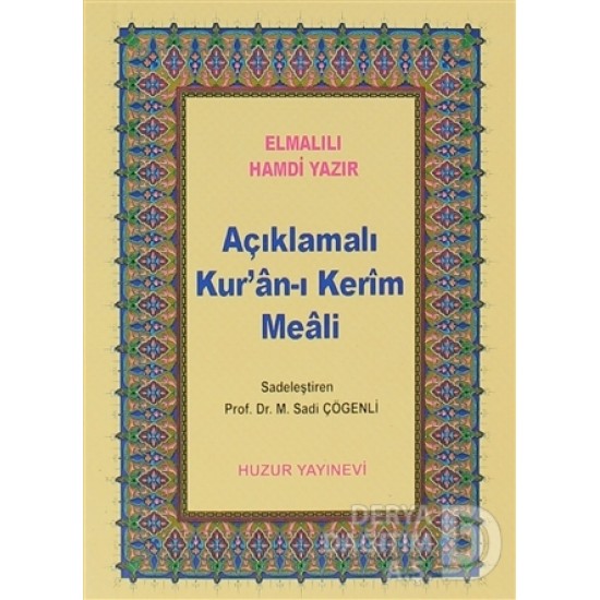 HUZUR / AÇIKLAMALI KURANI KERİM MEALİ (CEP BOY)