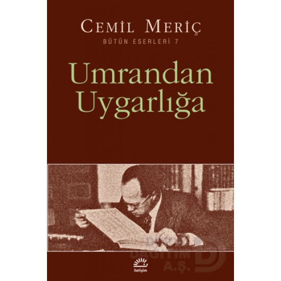 İLETİŞİM / UMRANDAN UYGARLIĞA