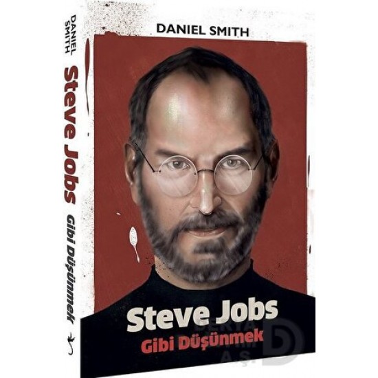 İNDİGO / STEVE JOBS GİBİ DÜŞÜNMEK -  DANIEL SMITH