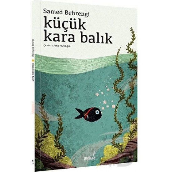 İNDİGO / KÜÇÜK KARA BALIK -  SAMED BEHRENGİ