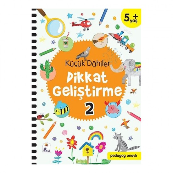 İNDİGO / KÜÇÜK DAHİLER - DİKKAT GELİŞTİRME 2 -  5+ YAŞ