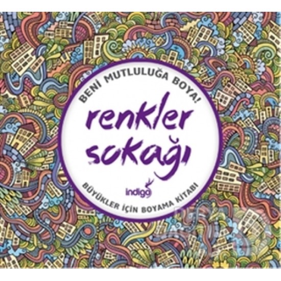 İNDİGO / RENKLER SOKAĞI - BÜYÜKLER İÇİN BOYAMA