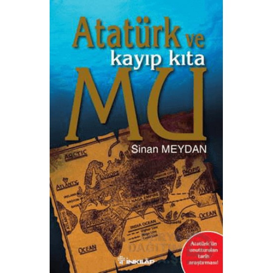 İNKILAP / ATATÜRK VE KAYIP KITA MU 1