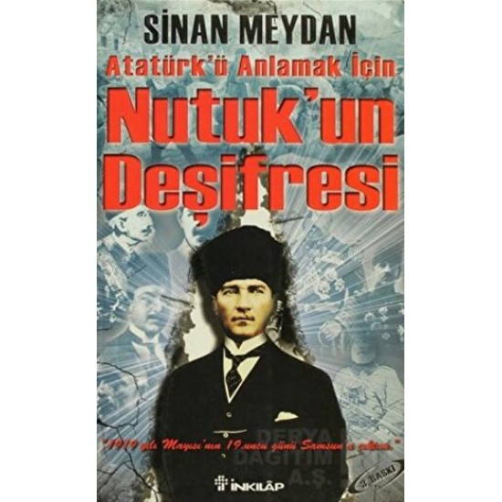 İNKILAP / NUTUKUN DEŞİFRESİ