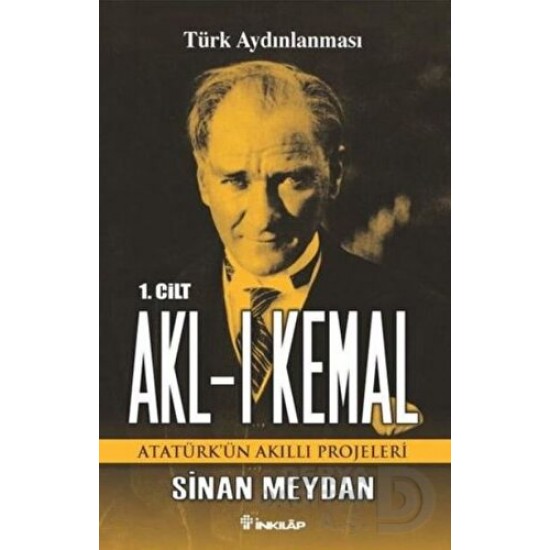 İNKILAP / AKL-I KEMAL 1