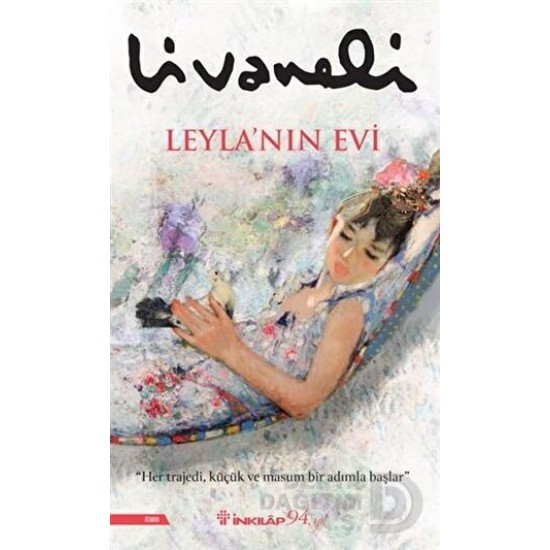 İNKILAP /  LEYLANIN EVİ