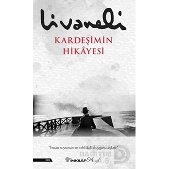 İNKILAP / KARDEŞİMİN HİKAYESİ