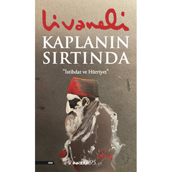 İNKILAP / KAPLANIN SIRTINDA (YENİ KAPAK 4600)