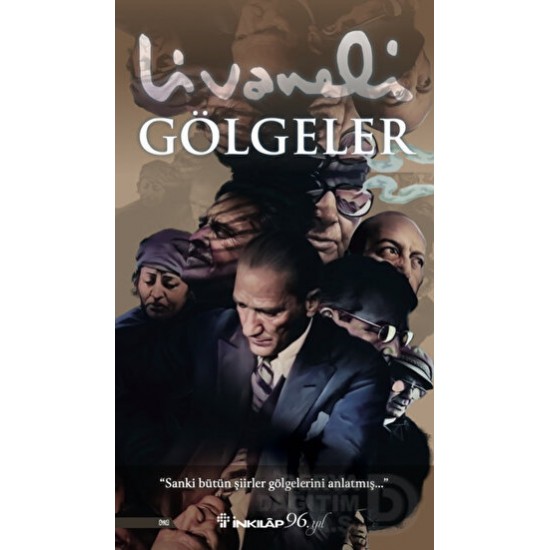 İNKILAP / GÖLGELER