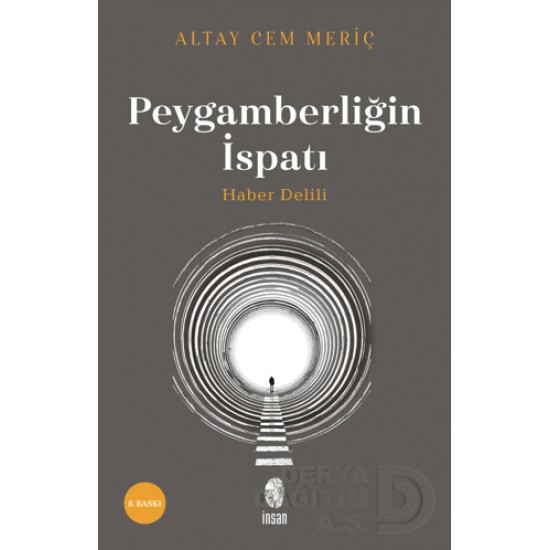 İNSAN / PEYGAMBERLİĞİN İSPATI