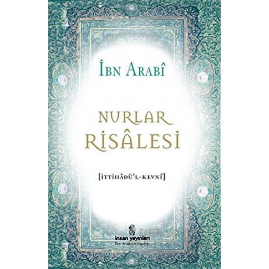 İNSAN / NURLAR RİSALESİ