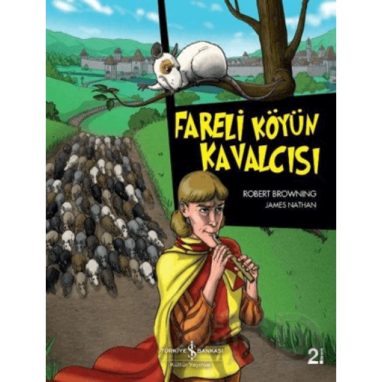 İŞBANKASI / FARELİ KÖYÜN KAVALCISI / ÇİZGİ ROMAN