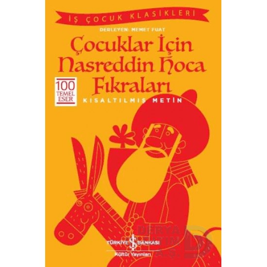 İŞBANKASI / NASREDDİN HOCA FIKRALARI  ( ÇOCUK KLASİKLERİ )