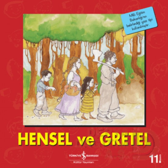 İŞBANKASI / HENSEL VE GRETEL