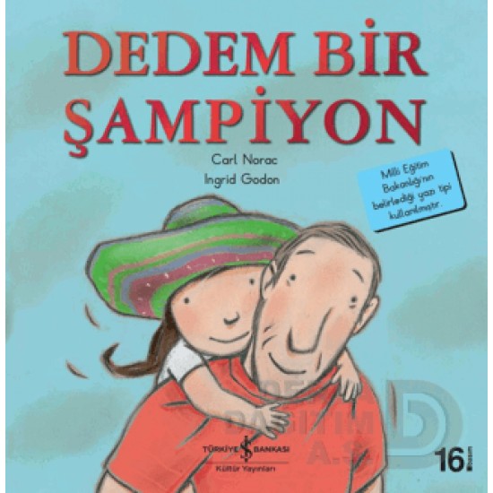 İŞBANKASI / DEDEM BİR ŞAMPİYON