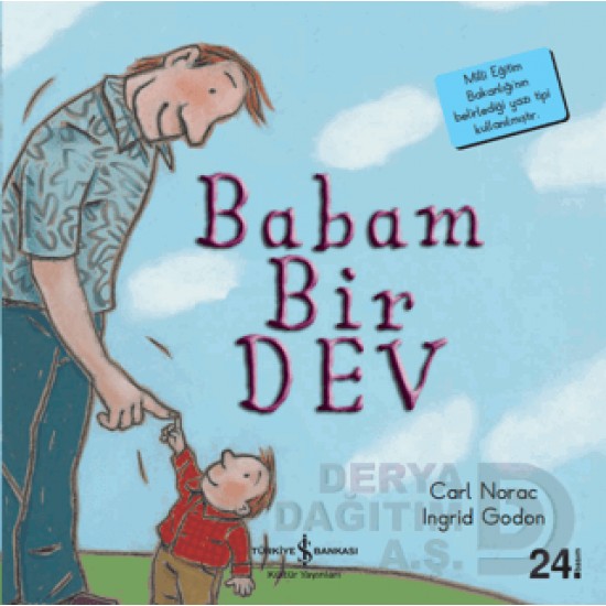 İŞBANKASI / BABAM BİR DEV