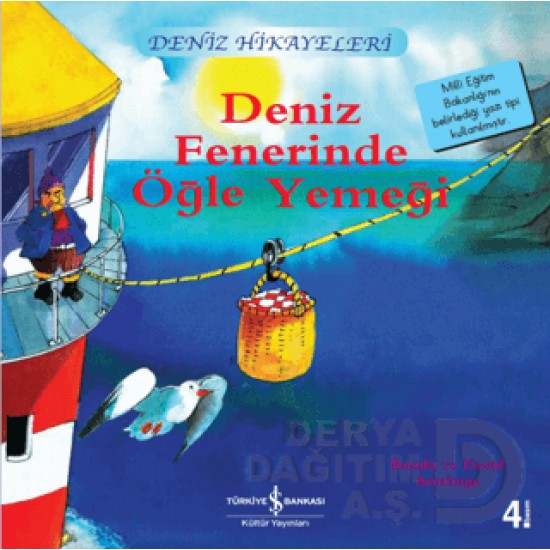 İŞBANKASI / DENİZ FENERİNDE ÖĞLE YEMEĞİ