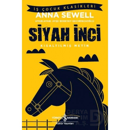 İŞBANKASI / SİYAH İNCİ  ( ÇOCUK KLASİKLERİ )