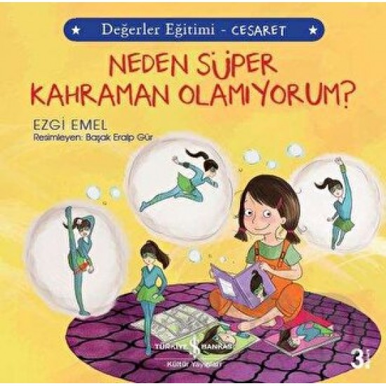 İŞBANKASI / NEDEN SÜPER KAHRAMAN OLAMIYORUM