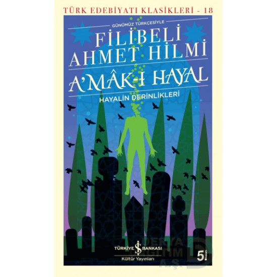 İŞBANKASI / TEK /  AMAK-I HAYAL / FİLİBELİ AHMET HİLMİ -28