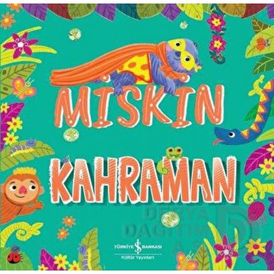 İŞBANKASI / MİSKİN KAHRAMAN