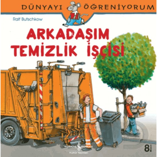 İŞBANKASI / ARKADAŞIM TEMİZLİK İŞÇİSİ