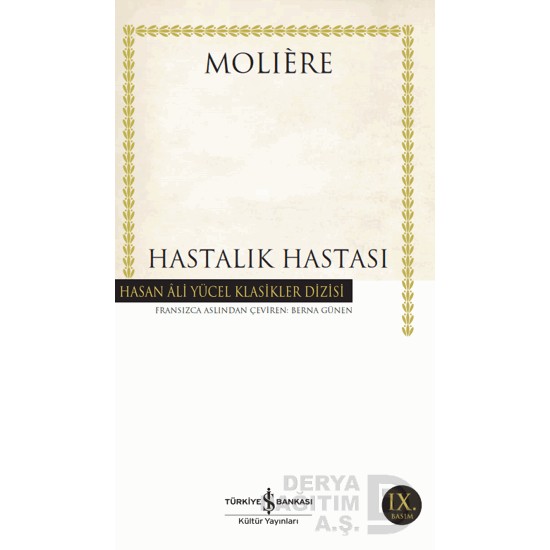 İŞBANKASI / HAY /  HASTALIK HASTASI / MOLIERE